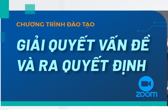 Giải quyết vấn đề và Ra quyết định